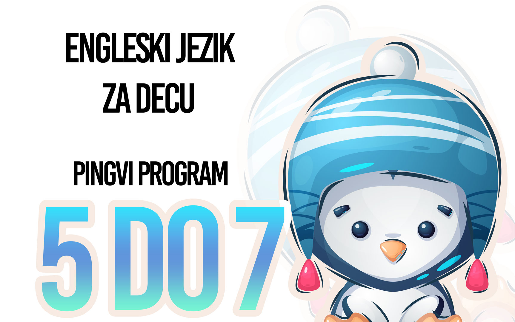 Engleski jezik – 5 do 7 PINGVI PROGRAM
